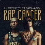 دانلود آهنگ Fashawn و Lil Secrety به نام Rap Cancer - 